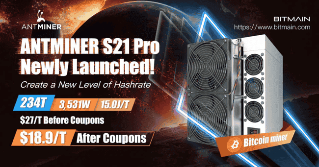 比特大陆发布史上最强矿机ANTMINER S21 Pro,减半后还能盈利吗?