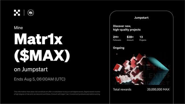 OKX Jumpstart 新币挖矿「Matr1x」:参与指南、代币经济及收益预期