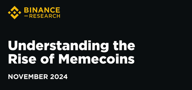 Binance Meme币报告深度解析:全球市场环境下的迷因币崛起之路