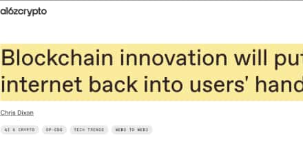 2023新年特辑:区块链技术重塑AI与互联网,权力回归用户手中 - a16z转载