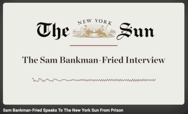 SBF狱中首次受访爆料:向特朗普求赦免,自称因捐款共和党遭DOJ盯梢