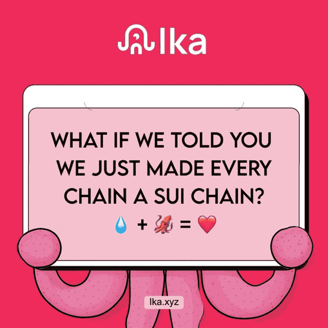 豪华投资天团力挺，SUI全程护航，揭秘IKA背后的全部真相！