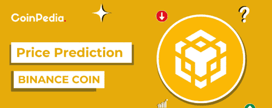 2025-2030年币安币BNB价格预测：能否突破1000美元大关？